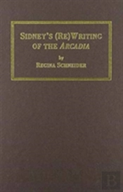 Sydney'S (Re)Writing Of The 'Arcadia'