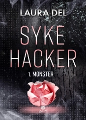 Syke Hacker Tome 1 : Monster