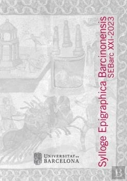 Bertrand.pt - Sylloge Epigraphica Barcinonensis Xxi