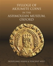 Sylloge Of Aksumite Coins In The Ashmolean Museum, Oxford