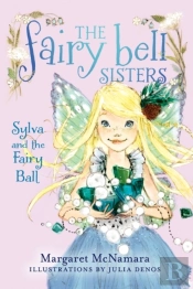 Sylva And The Fairy Ball