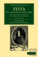 Sylva, Or, A Discourse Of Forest Trees 2 Volume Set