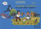 Sylvain Et Sylvette 80 E Anniversaire - Hommage A Maurce Cuvillier