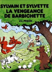 Sylvain Et Sylvette ; La Vengeance De Barbichette