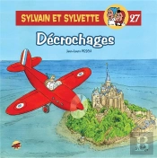 Sylvain Et Sylvette T.27 - Decrochages