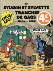 Sylvain Et Sylvette T.52 ; Tranches De Gags !
