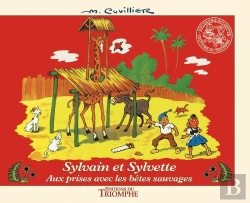 Bertrand.pt - Sylvain Et Sylvette Tome 10 : Aux Prises Avec Les Bêtes Sauvages
