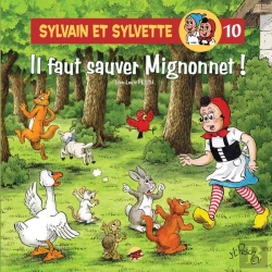 Bertrand.pt - Sylvain Et Sylvette Tome 10 : Il Faut Sauver Mignonnet !