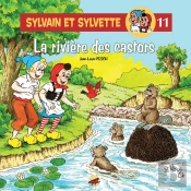Sylvain Et Sylvette Tome 11 : La Rivière Des Castors