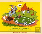 Sylvain Et Sylvette Tome 25 : À La Poursuite De L'Auto Verte