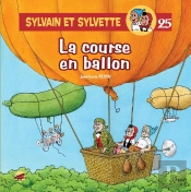 Sylvain Et Sylvette Tome 25 : La Course En Ballon
