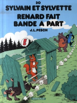 Bertrand.pt - Sylvain Et Sylvette Tome 30 : Renard Fait Bande A Part