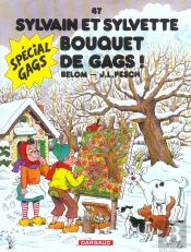Sylvain Et Sylvette Tome 47 : Bouquet De Gags !