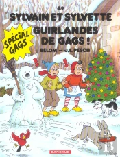 Sylvain Et Sylvette Tome 49 : Guirlandes De Gags