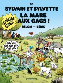 Bertrand.pt - Sylvain Et Sylvette Tome 56 : La Mare Aux Gags