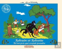 Bertrand.pt - Sylvain Et Sylvette Tome 7 : Tel Est Pris Qui Croyait Prendre