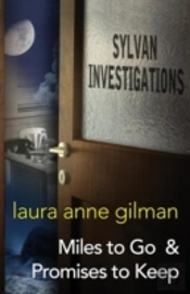Sylvan Investigations: Miles To Go & Promises To Keep