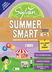 Sylvan Summer Smart Workbook: Between Grades K & 1