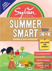 Sylvan Summer Smart Workbook: Between Grades Pre-K & Kindergarten