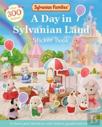 Sylvanian Families: A Day In Sylvanian Land Sticker Book