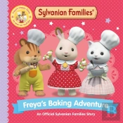 Sylvanian Families: Freya'S Baking Adventure
