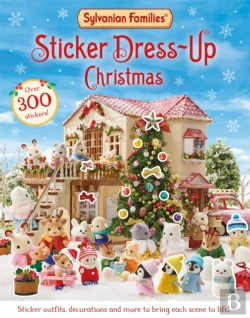 Bertrand.pt - Sylvanian Families: Sticker Dress-Up Christmas Book