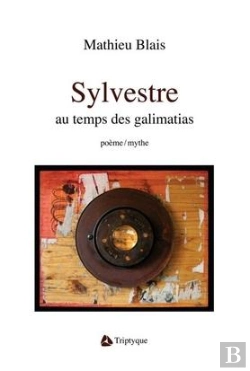 Bertrand.pt - Sylvestre Au Temps Des Galimatias