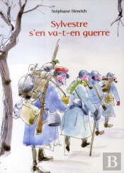 Sylvestre S'En Va-T-En Guerre