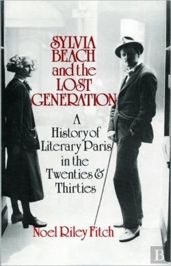 Bertrand.pt - Sylvia Beach And The Lost Generation