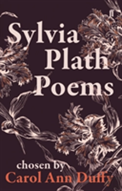 Bertrand.pt - Sylvia Plath Poems Chosen By Carol Ann Duffy