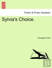 Sylvia'S Choice.