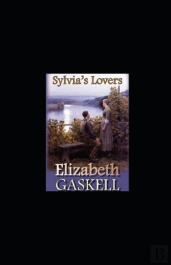 Bertrand.pt - Sylvia'S Lovers Annotated