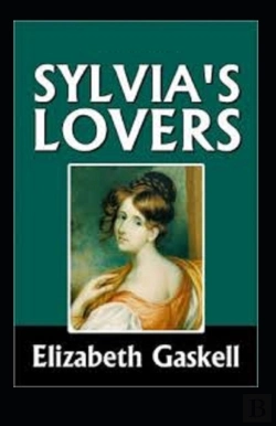 Bertrand.pt - Sylvia'S Lovers Annotated