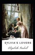 Sylvia'S Lovers Illustrated