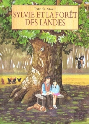 Sylvie Et La Foret Des Landes