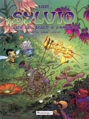 Sylvio Tome 3 ; Jack Le Cafard S'En Mêle