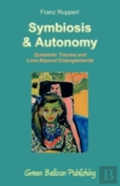 Symbiosis And Autonomy
