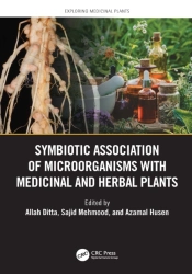 Symbiotic Association Of Microorganisms With Medicinal And Herbal Plants
