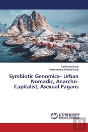 Symbiotic Genomics- Urban Nomadic, Anarc