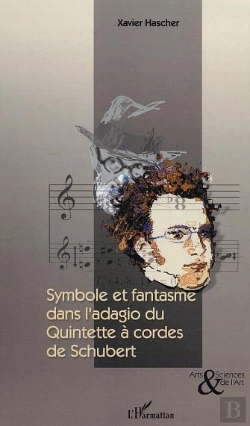 Bertrand.pt - Symbole Et Fantasme Dans L'Adagio Du Quintette A Cordes De Schubert