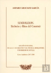 Symboleion. S¡Mbolos Y Ritos Del Construir