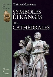 Symboles Etranges Des Cathedrales