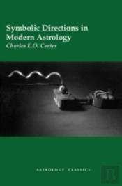 Symbolic Directions In Modern Astrology