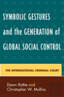 Symbolic Gestures And The Generation Of Global Social Control