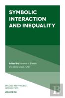 Symbolic Interaction And Inequality