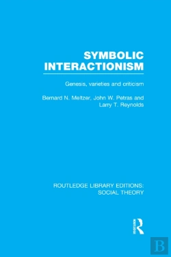 Bertrand.pt - Symbolic Interactionism (Rle Social Theory)
