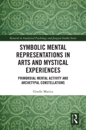 Symbolic Mental Representations In Arts And Mystical Experiences