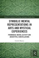 Symbolic Mental Representations In Arts And Mystical Experiences