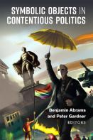 Symbolic Objects In Contentious Politics