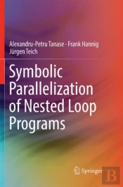 Symbolic Parallelization Of Nested Loop Programs